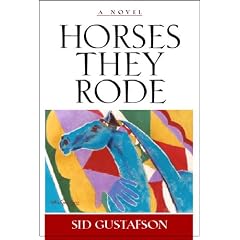 Horses They Rode