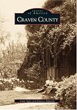Craven County   (NC)  (Images of America)