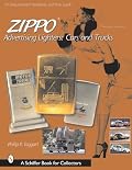 Zippo Advertising Lighters: Cars & Trucks (Schiffer Book for Collectors)