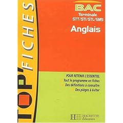 Top'Fiches : Anglais, Bac terminales STT, STI, STL, SMS (Fiches)