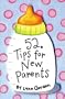 52 Tips for New Parents (52 Series)