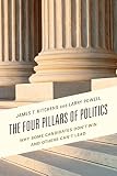 The four pillars of politics : why some candidates don't win and others can't lead