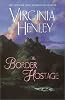 The Border Hostage