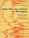 Book Basic Well Log Analysis for Geologists