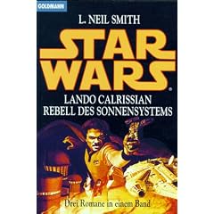 Star Wars. Lando Calrissian. Rebell des Sonnensystems.