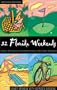 52 Florida Weekends (52... Weekends)