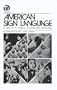 American Sign Language-A Look at Its History, Structure and Community