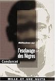Réflexions sur l esclavage des nègres