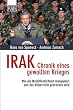 Irak - Chronik eines gewollten Krieges