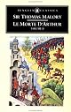 Le Morte D'Arthur: Complete Unabridged, New Illustrated Edition