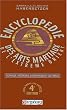 Encyclop�die technique, historique, biographique et culturelle des arts martiaux de l'Extr�me-Orient