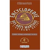 Encyclop�die technique, historique, biographique et culturelle des arts martiaux de l'Extr�me-Orientpar Roland Habersetzer