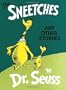 The Sneetches and Other Stories