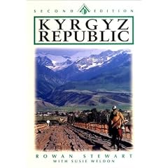 Kyrgyzstan Republic: Heart of Central Asia (Odyssey Guides)