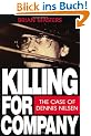 Killing for Company: Case of Dennis Nilsen