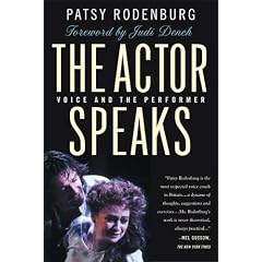 The Actor Speaks: Voice and the Performer