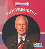 Vice President (Our Government Leaders)