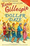 Dollar Daze: The Bottom Dollar Girls in Love (Bottom Dollar Girls)