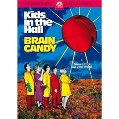 Kids in the Hall - Brain Candy