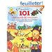 101 chansons de toujours, pour se promener, faire la f�te, �couter des histoires et s'endormir tout doucement