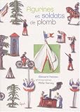 Revue EPA  / Figurines et soldats de plomb