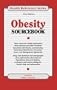 Obesity Sourcebook: Basic Consumer Health Information About Diseases and Other Problems Associated With Obesity, and Including Facts About Risk Factors, Prevention (Health Reference Series)