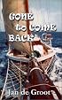 Gone to Come Back
