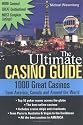 The Ultimate Casino Guide