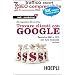 Trovare clienti con Google. Tecniche SEO e PPC per fare business online