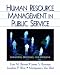 Books : Human Resource Management in Public Service: Paradoxes, Processes, and Problems