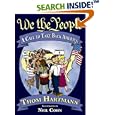 We the People: A Call to Take Back America by Thom Hartmann, Gene Latimer, Paul Burke, and Neil Cohn