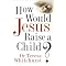 Parenting Books - The Very Best