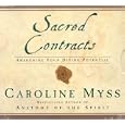 Sacred Contracts: Awakening Your Divine Potential