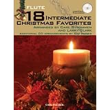 18 Intermediate Christmas Favorites with Data/Accompaniment CD, Flute