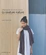 La couture nature : Vêtements en lin et coton