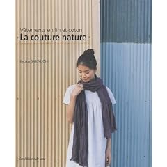 La couture nature : V�tements en lin et coton