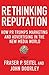Rethinking Reputation: How PR Trumps Marketing and Advertising in the New Media World