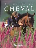 Le monde du cheval