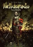 Helldorado, Tome 1 : Santa Maladria