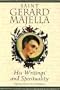 Saint Gerard Majella: His Writings and Spirituality