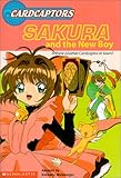 Sakura and the New Boy (Cardcaptors Jr Chapter Book)