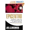 Epicentro: Ent�rese c�mo los acontecimientos en el Medio Oriente cambiar�n su futuro (Spanish Edition)