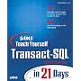 Sams Teach Yourself Transact-SQL in 21 Days (Sams Teach Yourself)
