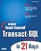 Sams Teach Yourself Transact-SQL in 21 Days