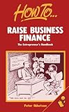 How to raise business finance