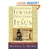Answering Jewish Objections to Jesus: Messianic Prophecy Objections
