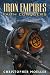 Iron Empires Volume 1: Faith Conquers