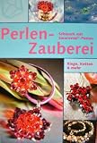 Perlen Zauberei - Schmuck mit Swarovski-Perlen - Ringe Ketten und mehr. - Angelika Ruh