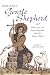 Book Your Soul's Gentle Shepherd: Why You Can Have Absolute Trust in Jesus Christ