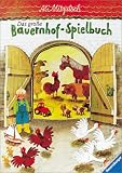  : Das gro&szlig;e Bauernhof-Spielbuch